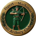 Expert Marksman Badge awarded for hitting the center of the target and taking out the X at 30 yards at Hull Archery Club